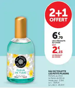 Hyper U LES PETITS PLAISIRS FLEUR DE TIARÉ offre