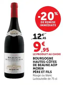 Hyper U MORIN Bourgogne Hautes-Côtes de Beaune AOP offre