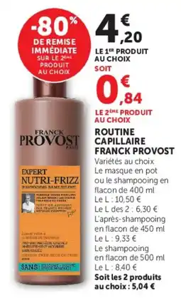 Super U FRANCK PROVOST EXPERT NUTRI-FRIZZ offre