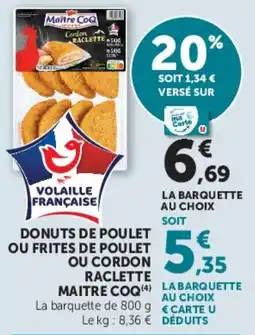 Hyper U Maitre Coq offre