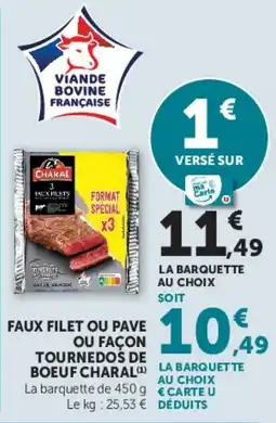 Hyper U Charal Faux filet ou pave offre