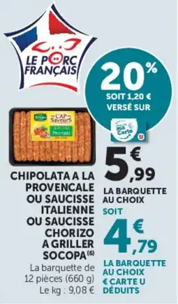 Hyper U Cap Saveurs Chipolata offre
