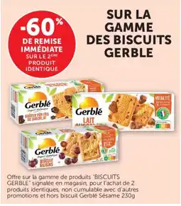 Hyper U Gerblé sur la gamme des biscuits offre