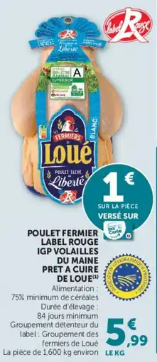 Super U Loué Poulet fermier offre