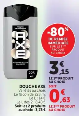 Hyper U AXE DOUCHE offre