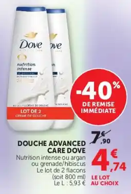 Hyper U Dove Douche Advanced Care offre