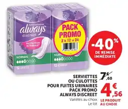 Hyper U Always Serviettes ou culottes offre