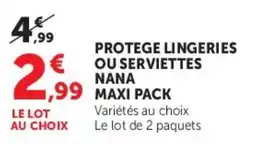 Hyper U NANA Protege lingeries ou serviettes offre