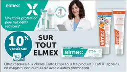 Hyper U Elmex offre
