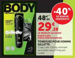 Hyper U Gillette Tondeuse pour homme offre