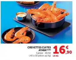 Hyper U AYABA CREVETTES CUITES offre