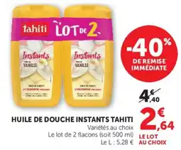 Hyper U Tahiti Huile de douche instants offre