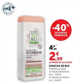 Hyper U SO'BIO étic Douche Crème LAIT D'ANESSE BIO offre