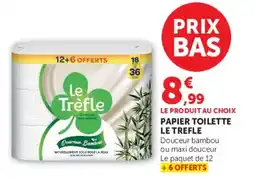 Hyper U Le Trèfle Papier toilette offre