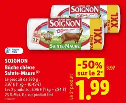 Lidl SOIGNON Bûche chèvre Sainte-Maure offre