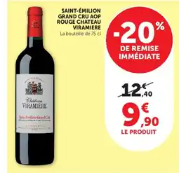 Hyper U Château Viramière Saint-Émilion Grand Cru offre