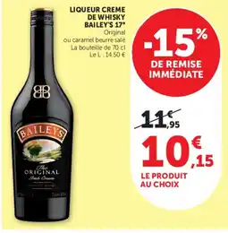 Hyper U Baileys liqueur creme de whisky offre