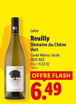 Lidl Domaine du Chêne Vert Reuilly offre