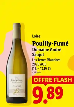 Lidl Domaine André Saujot Pouilly-Fumé offre