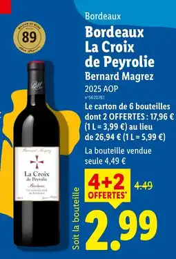 Lidl Bernard Magrez La Croix de Peyrolie offre