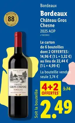 Lidl Château Gros Chesne offre