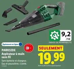 Lidl PARKSIDE Aspirateur à main sans fil offre