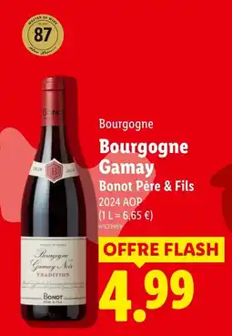Lidl Bonot Père & Fils Bourgogne Gamay offre