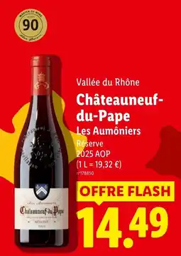 Lidl Les Aumôniers Châteauneuf-du-Pape offre