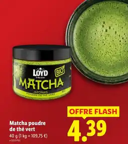 Lidl LOYD Matcha offre