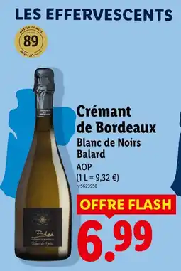Lidl Balard Crémant de Bordeaux Blanc de Noirs offre