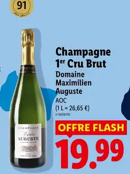 Lidl Domaine Maximilien Auguste Champagne 1er Cru Brut offre