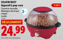 Lidl SILVERCREST Appareil à pop-corn offre