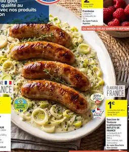 Carrefour Market Reflets de france saucisse de toulouse traditionnelle offre
