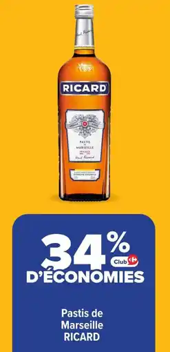 Carrefour Market Ricard pastis de marseille offre