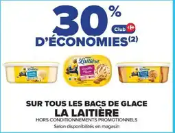 Carrefour Market La laitière sur tous les bacs de glace offre