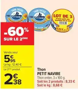 Carrefour Market Thon PETIT NAVIRE offre