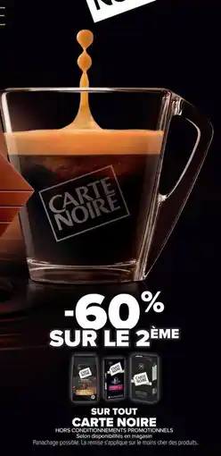 Carrefour Market Carte noire offre