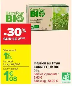 Carrefour Market Carrefour BIO Infusion au Thym offre