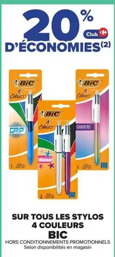 Carrefour Market Bic sur tous les stylos 4 couleurs offre