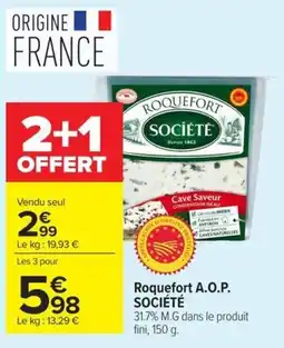 Carrefour Market SOCIÉTÉ Roquefort offre