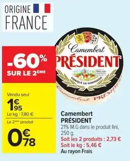 Carrefour Market Camembert PRÉSIDENT offre