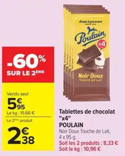 Carrefour Market POULAIN Tablettes de chocolat offre
