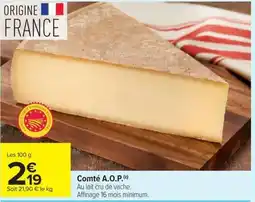 Carrefour Market Comté A.O.P. offre