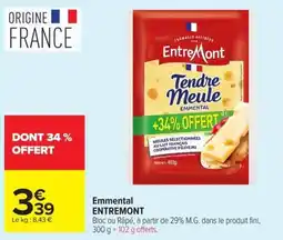 Carrefour Market EntreMont Emmental offre