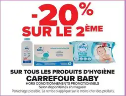 Carrefour Market Carrefour baby sur tous les produits d'hygiène offre