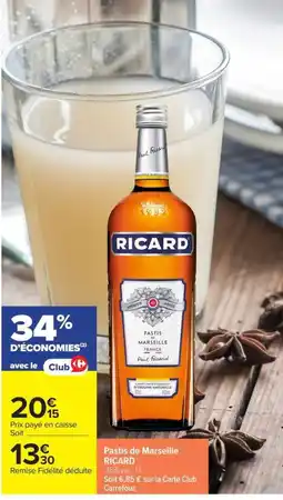Carrefour Market RICARD Pastis de Marseille offre
