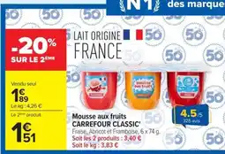 Carrefour Market Carrefour Classic' Mousse aux fruits offre