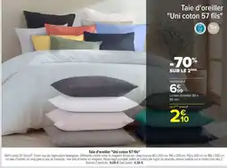 Carrefour Market Tex home taie d'oreiller uni coton 57 fils" offre