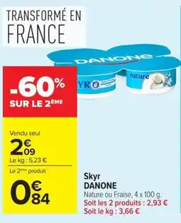 Carrefour Market DANONE Skyr offre