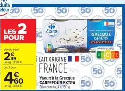 Carrefour Market Carrefour Extra Yaourt à la Grecque offre